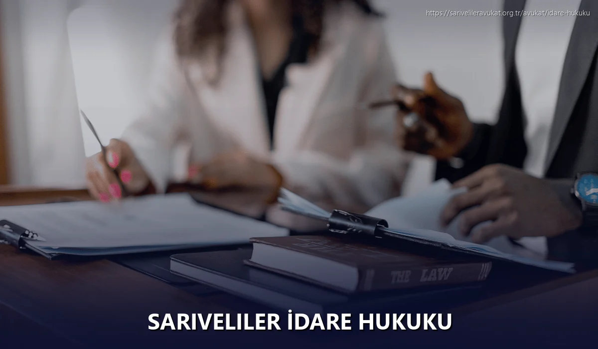 Sariveliler İdare Hukuku