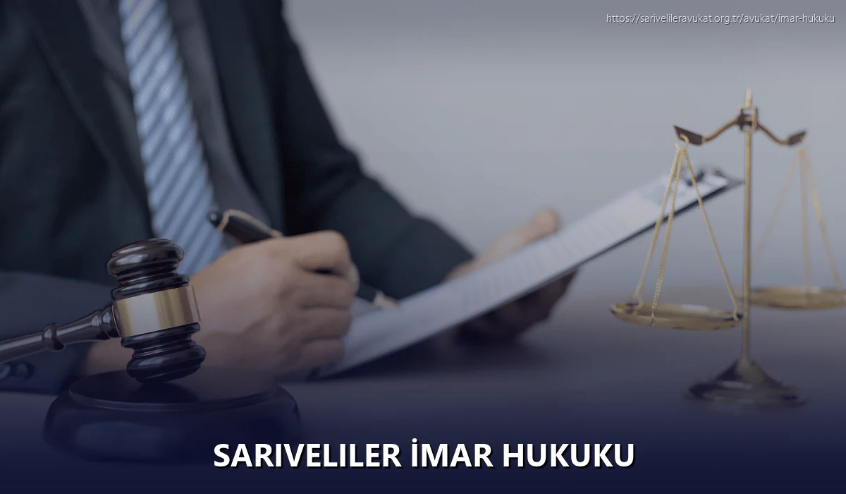 Sariveliler İmar Hukuku