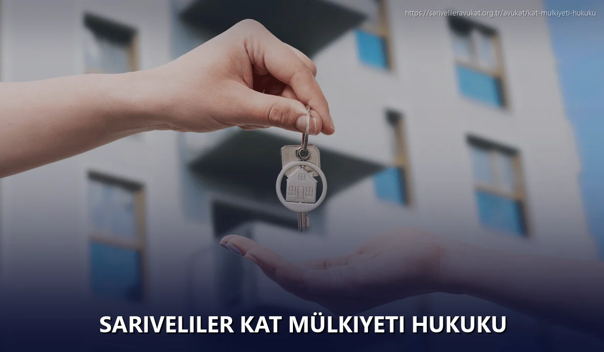 Sariveliler Kat Mülkiyeti Hukuku
