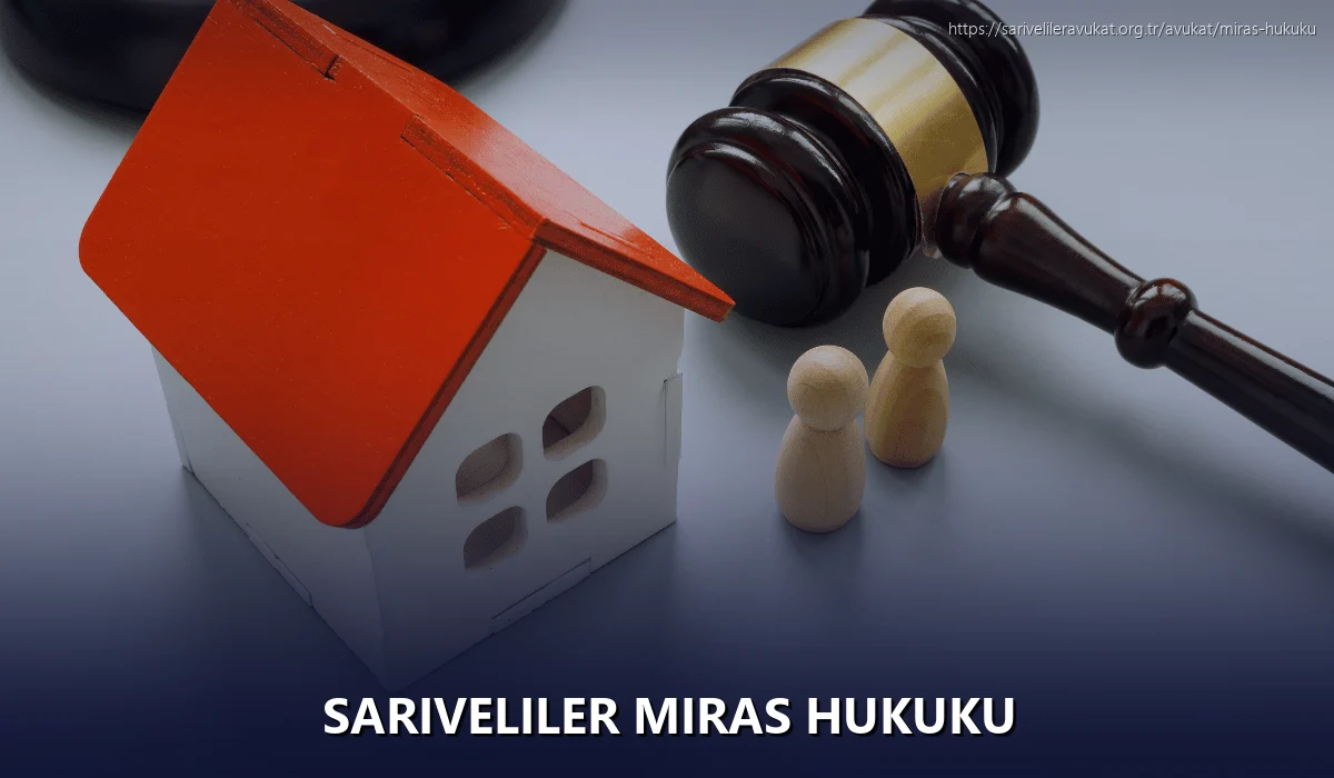 Sariveliler Miras Hukuku