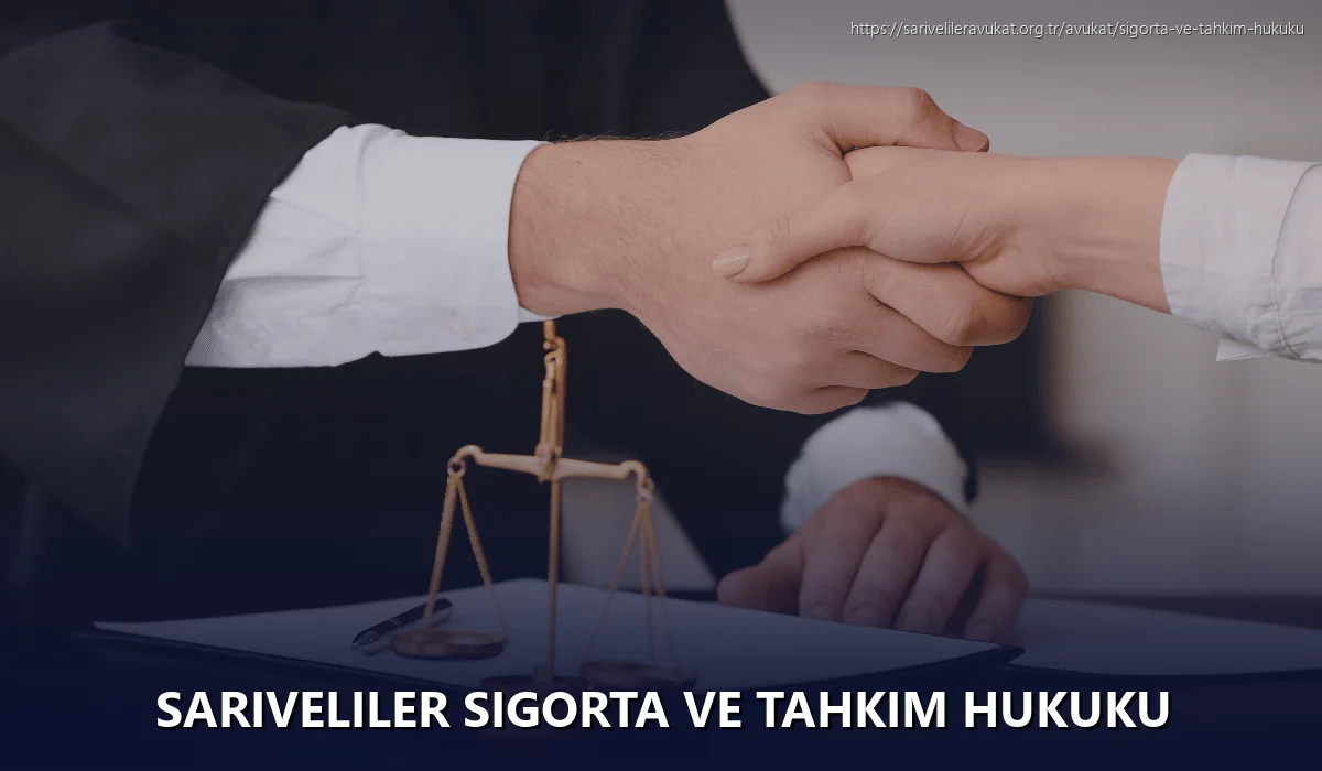 Sariveliler Sigorta ve Tahkim Hukuku