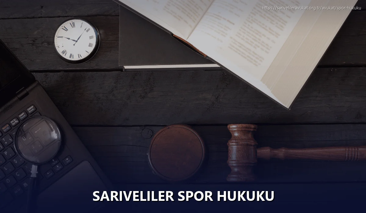 Sariveliler Spor Hukuku